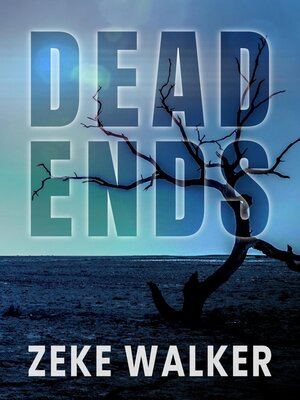 cover image of Dead Ends